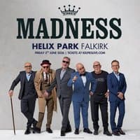 Madness - Falkirk