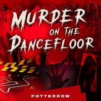 Murder on the Dancefloor