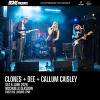 Clones, Dee, Callum Caisley