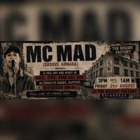 MC MAD (Groove Armada) presents