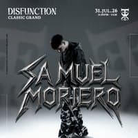 DISFUNCTION: Samuel Moriero