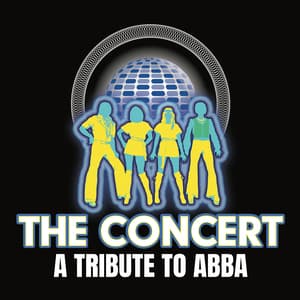 The Concert: A Tribute to ABBA @ Freeman Arts Pavilion