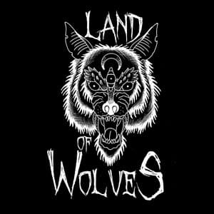 Land of Wolves @ Chop Suey