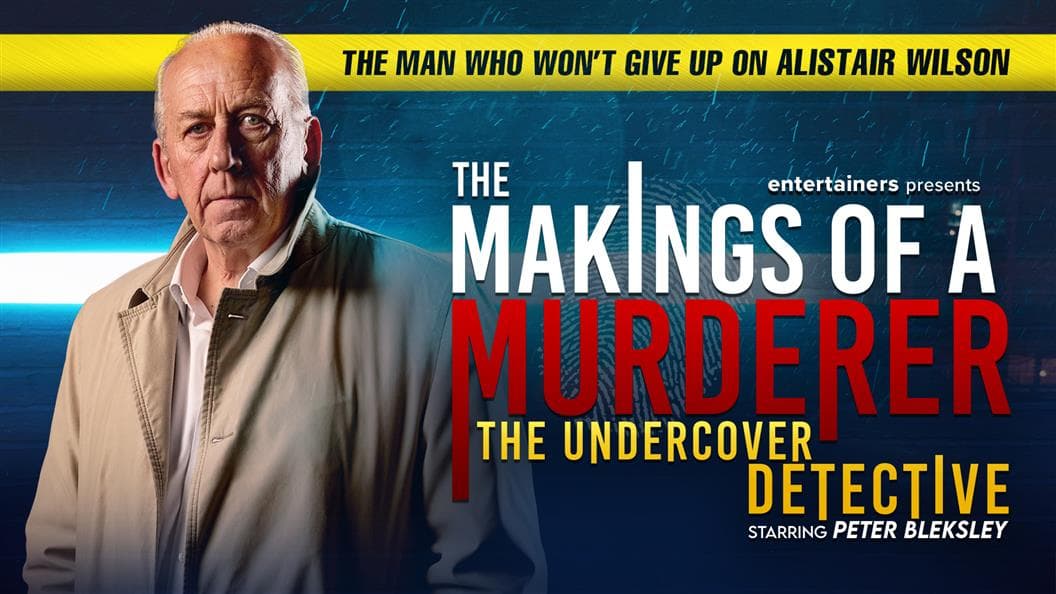 THE MAKINGS OF A MURDERER - THE UNDERCOVER DETECTIVEAdam Smith Theatre
