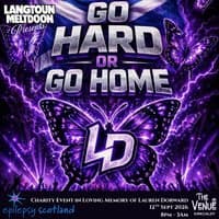 Go Hard or Go Home - A Charity Event for Epilepsy Scotland