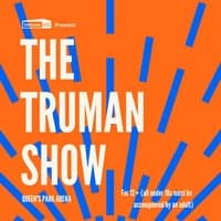 Cults & Classics Presents THE TRUMAN SHOW