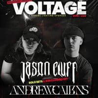 Voltage presents Jason Cluff x Andrew Cairns