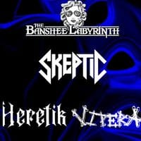 Skeptic / Vipera / Heretik at The Banshee Labyrinth