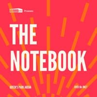 Cults & Classics Presents THE NOTEBOOK