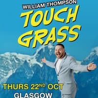 William Thompson - Touch Grass