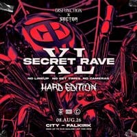 DISFUNCTION x SECTOR: SECRET RAVE - Hard Edition